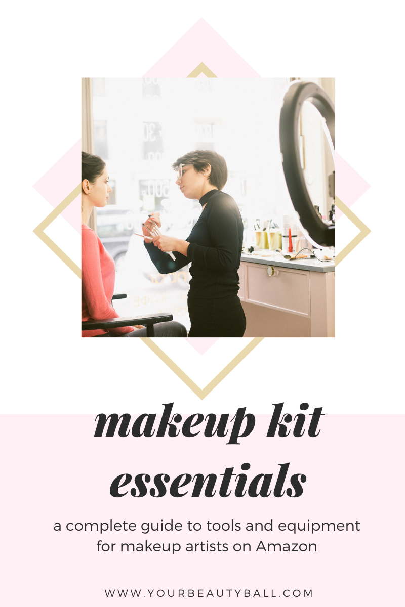 Makeup Kit Essentials for Makeup Artists - Your Beauty Ball